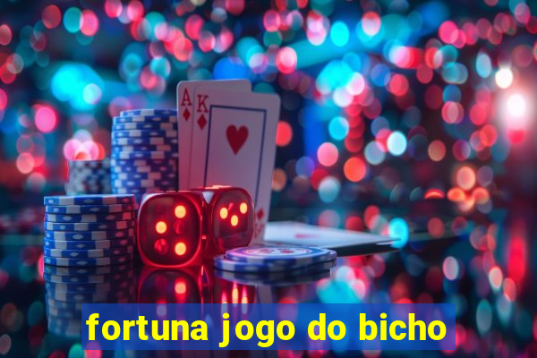 fortuna jogo do bicho