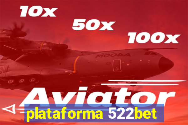 plataforma 522bet