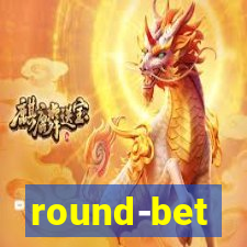 round-bet