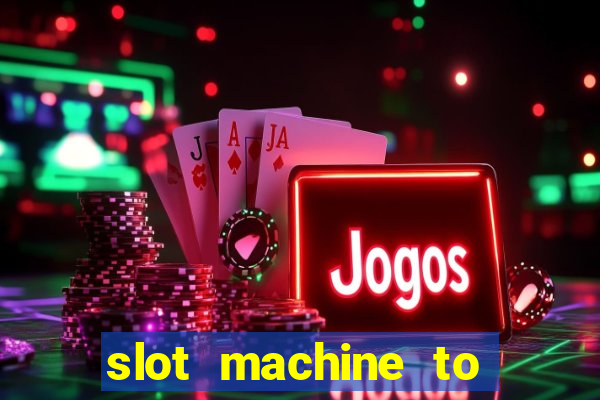 slot machine to play for free