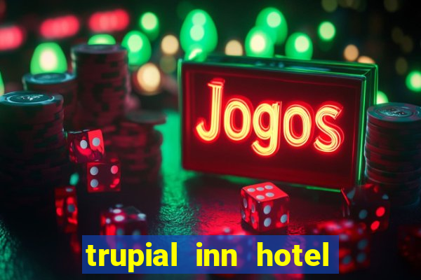 trupial inn hotel casino curacao