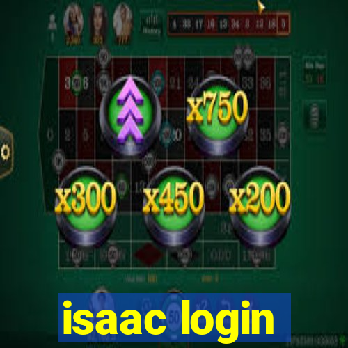 isaac login