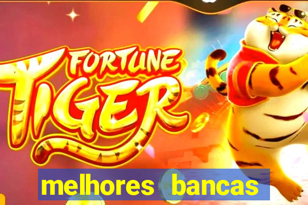 melhores bancas para jogar fortune tiger