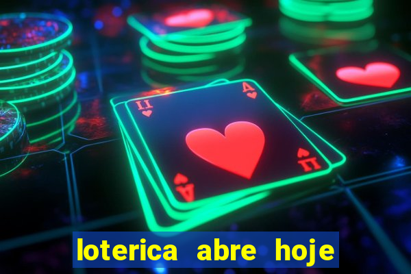 loterica abre hoje em sp