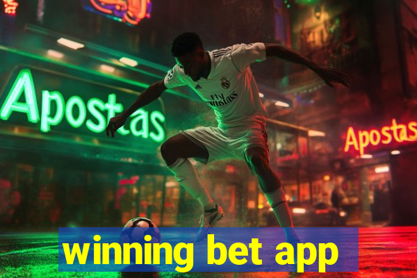 winning bet app