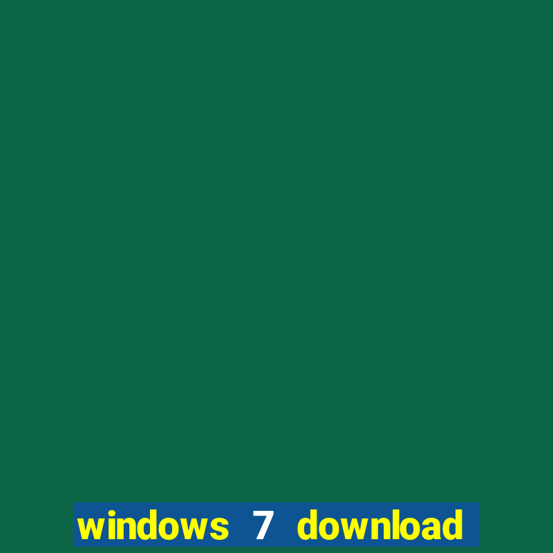 windows 7 download 64 bits