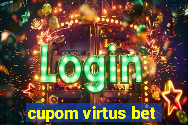 cupom virtus bet