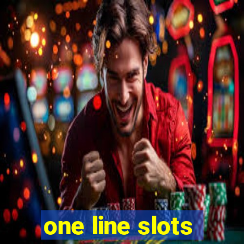 one line slots