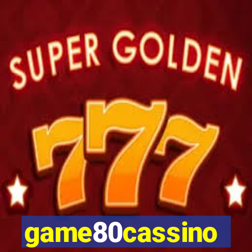 game80cassino