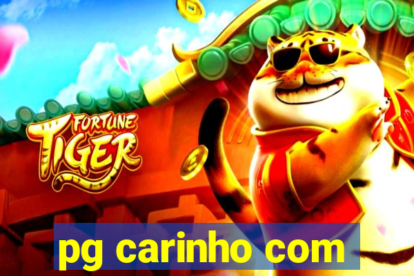 pg carinho com