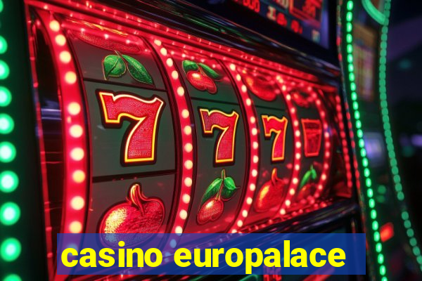 casino europalace