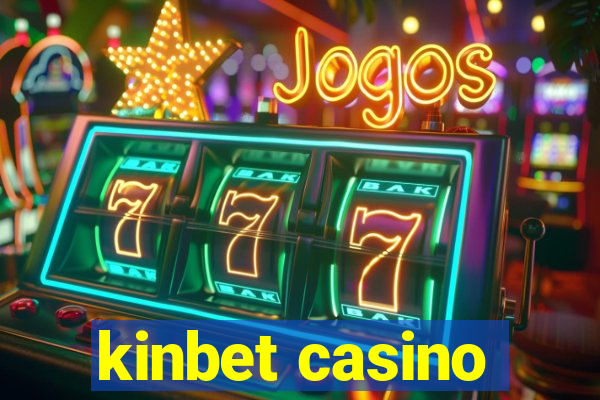 kinbet casino