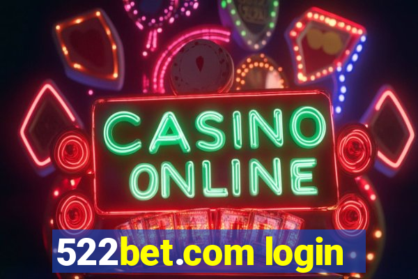 522bet.com login