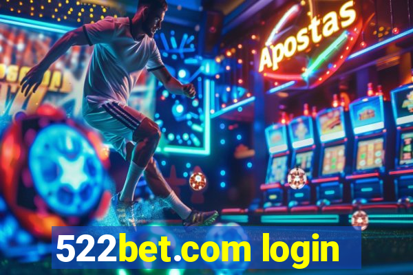 522bet.com login