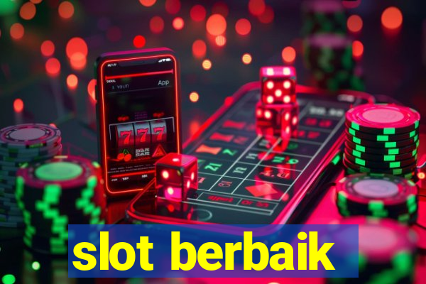 slot berbaik