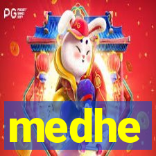 medhe