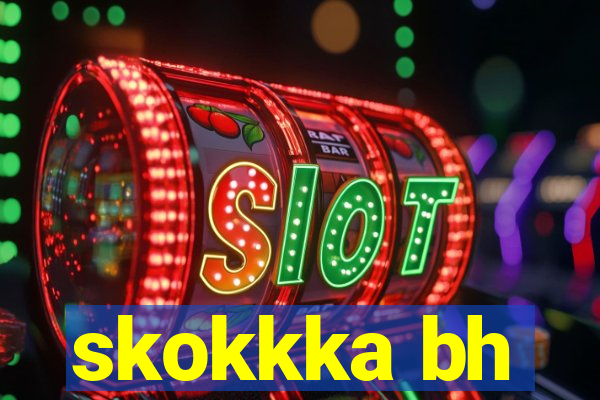 skokkka bh