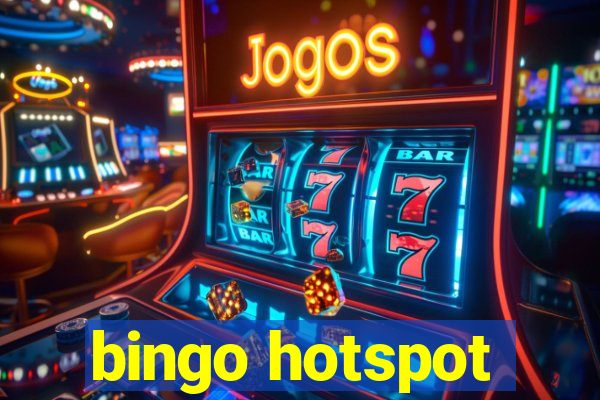 bingo hotspot