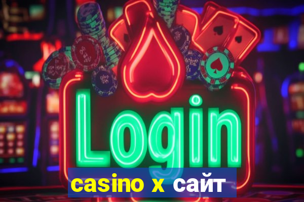 casino x сайт