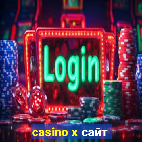 casino x сайт