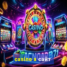 casino x сайт