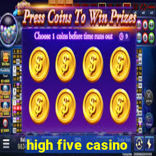 high five casino