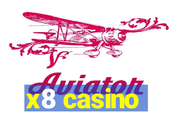 x8 casino