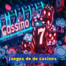 juegos de de casinos