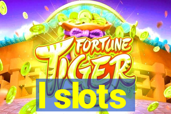 l slots