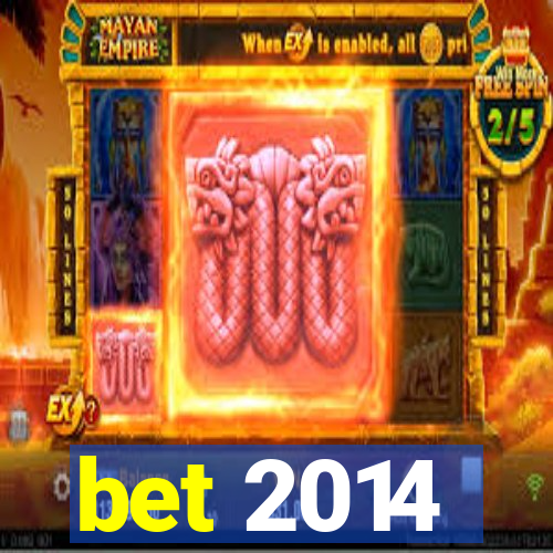 bet 2014