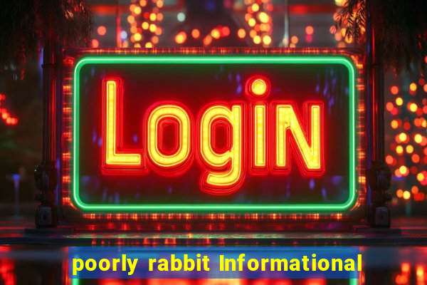 poorly rabbit Informational