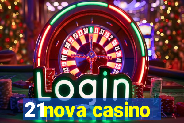 21nova casino