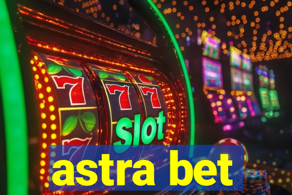 astra bet