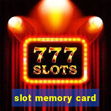 slot memory card