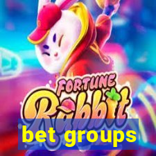 bet groups