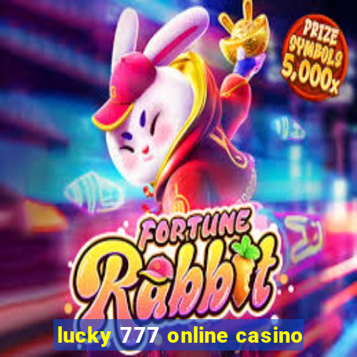 lucky 777 online casino