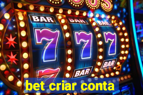 bet criar conta