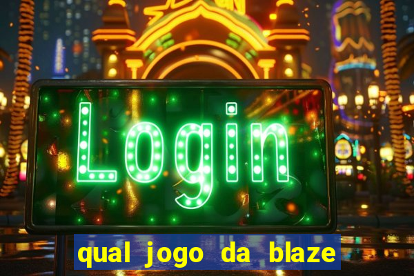 qual jogo da blaze ta pagando agora