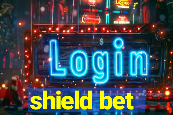 shield bet