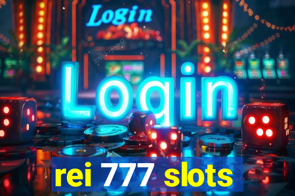 rei 777 slots