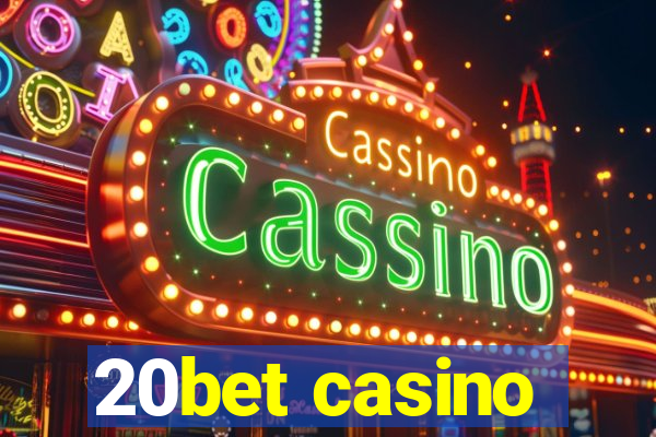 20bet casino