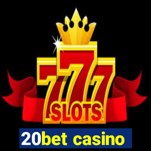 20bet casino