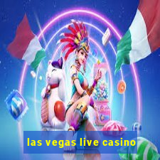 las vegas live casino