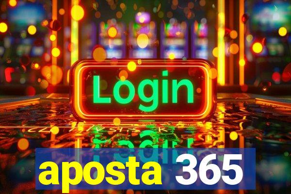 aposta 365