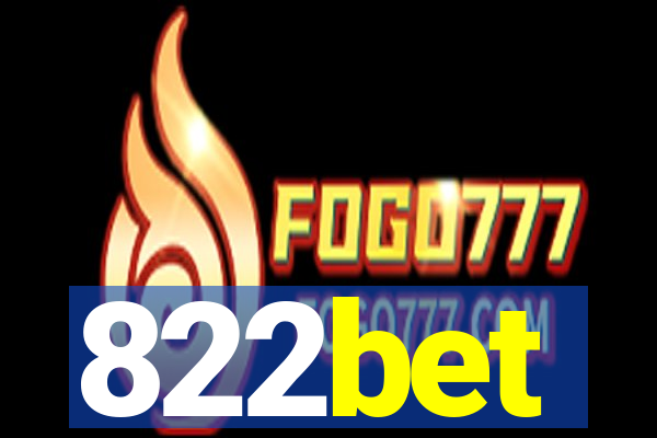 822bet