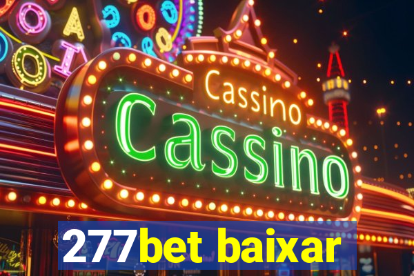 277bet baixar