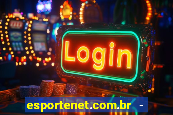 esportenet.com.br - apostas online