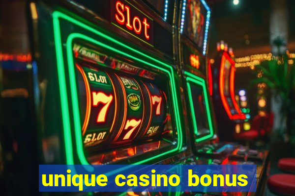 unique casino bonus