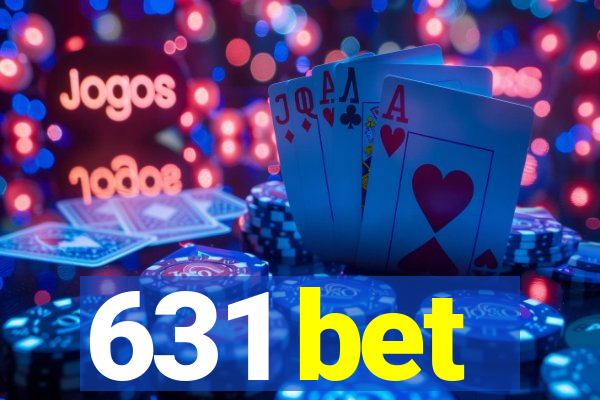 631 bet