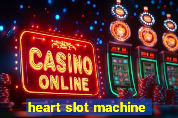 heart slot machine